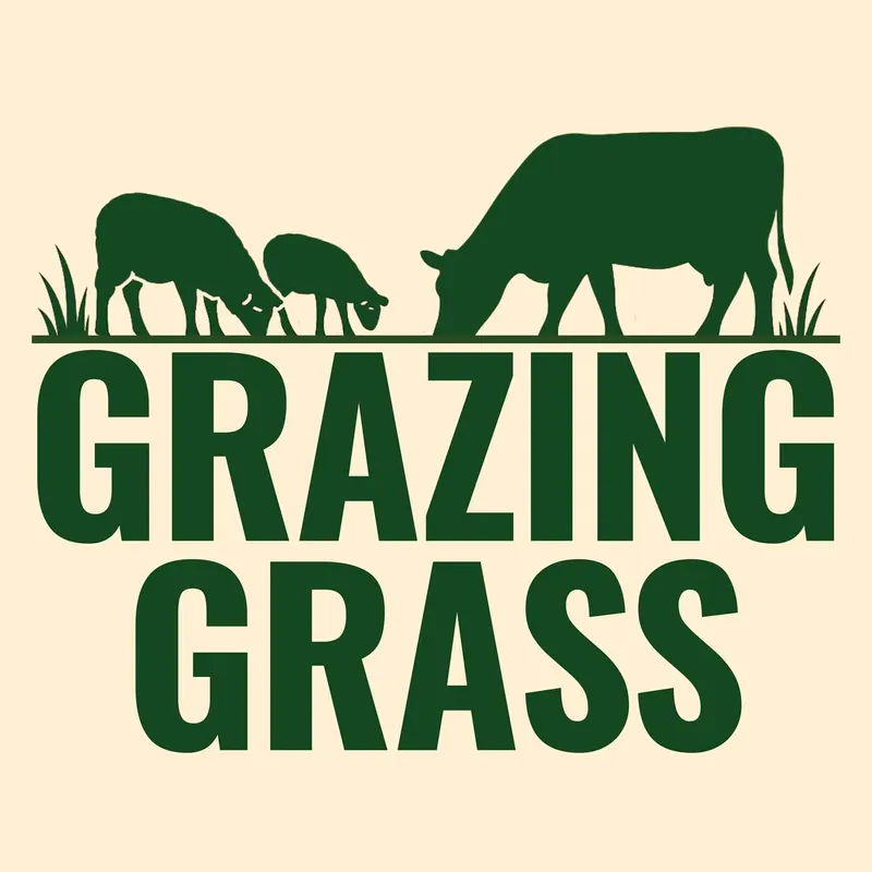 Grazing Grass Podcast | Rotational Grazing, Soil Health & Profitable Livestock Farming artwork