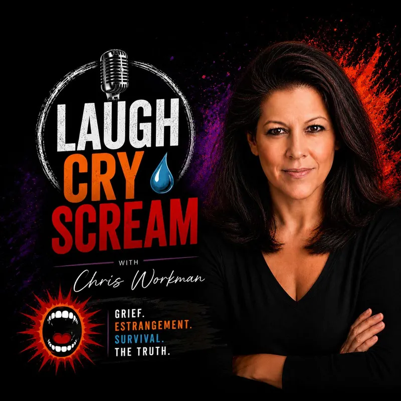 Laugh, Cry, Scream: Life with Grief & Estrangement artwork