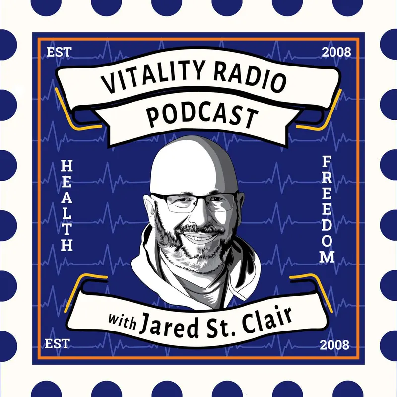 Vitality Radio Podcast with Jared St. Clair artwork