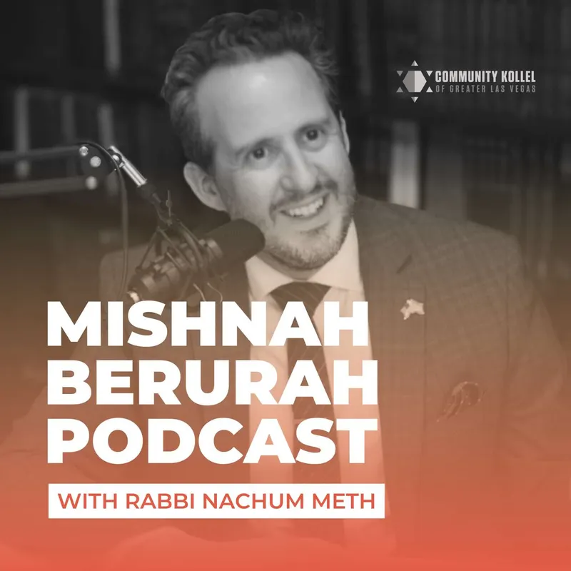 The Mishnah Berurah Podcast artwork