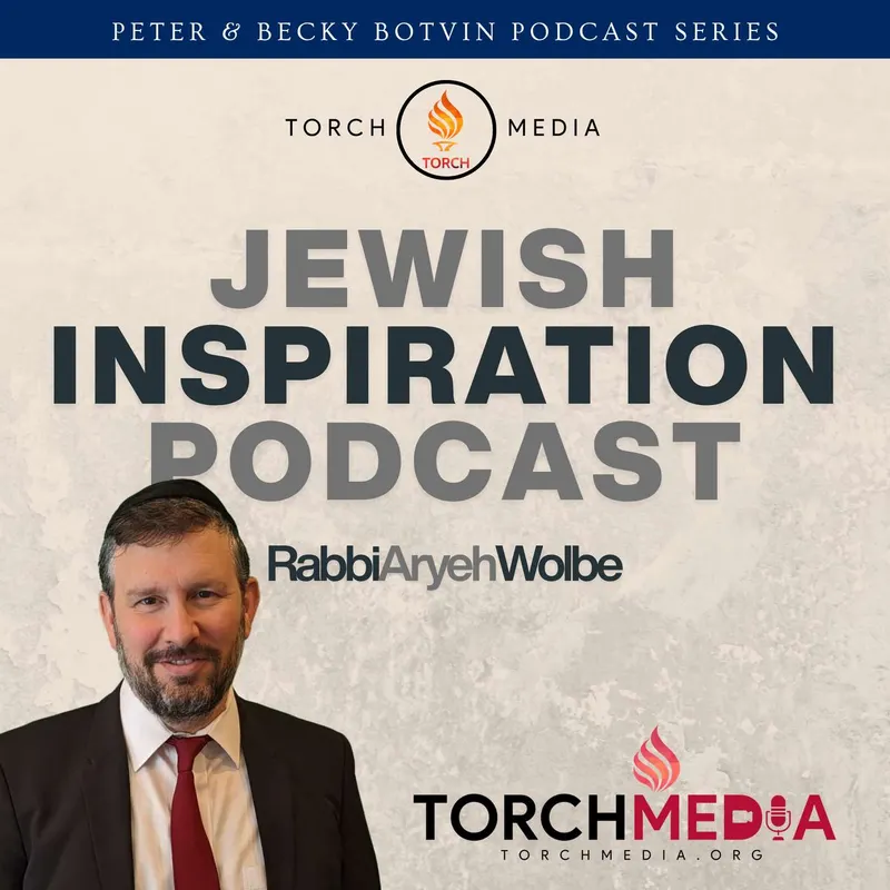 Jewish Inspiration Podcast · Rabbi Aryeh Wolbe artwork