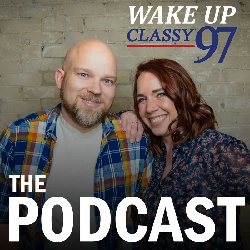 Wake Up Classy 97 The Podcast artwork