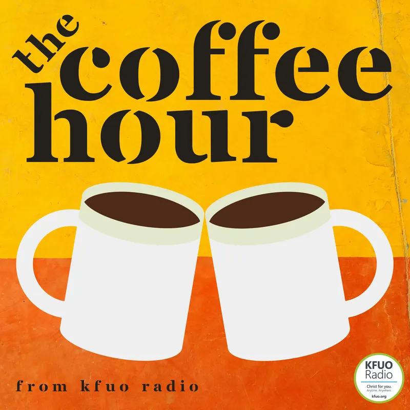 The Coffee Hour from KFUO Radio artwork