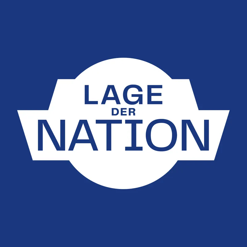 Lage der Nation - der Politik-Podcast aus Berlin artwork