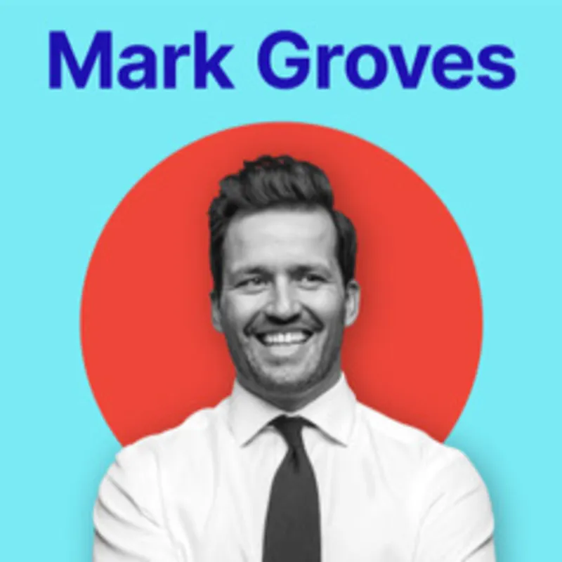 Mark Groves Podcast artwork