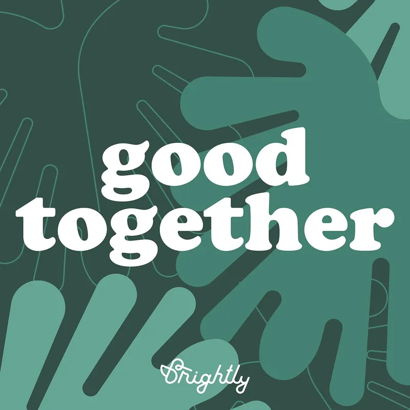 Good Together: Ethical, Eco-Friendly, Sustainable Living artwork
