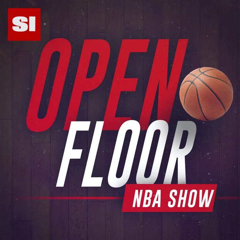 Open Floor: SI's NBA Show artwork
