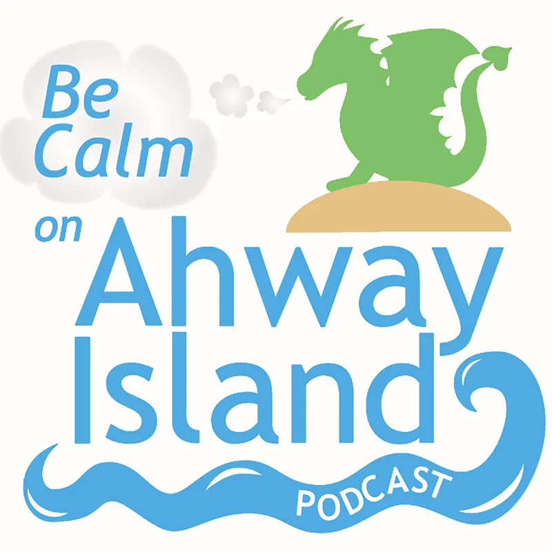 Be Calm on Ahway Island | Bedtime Stories & Meditations for Kids artwork