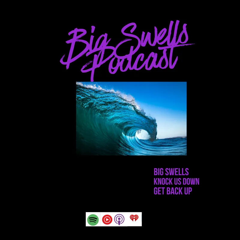 Big Swells Podcast artwork
