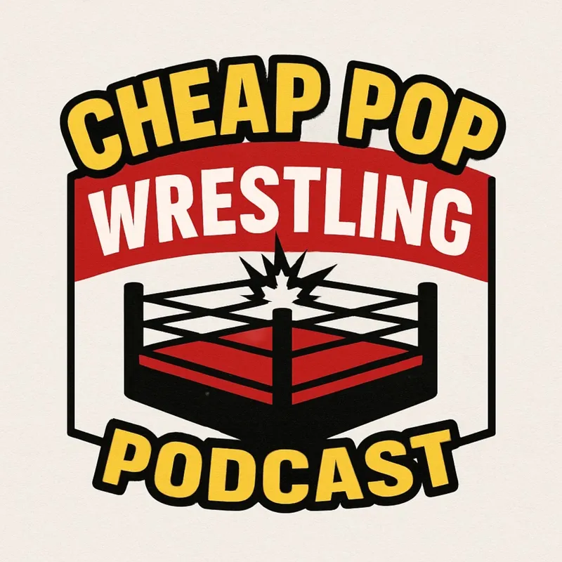 Cheap Pop Wrestling Podcast artwork