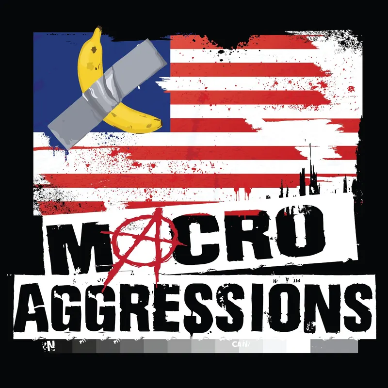 Macroaggressions artwork