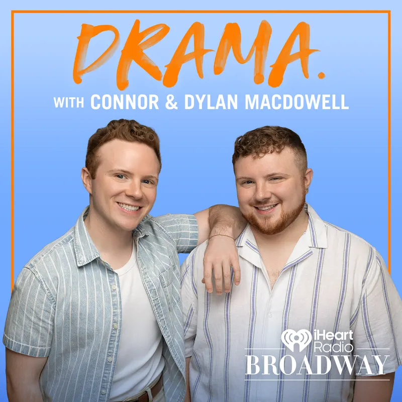 DRAMA. with Connor & Dylan MacDowell artwork