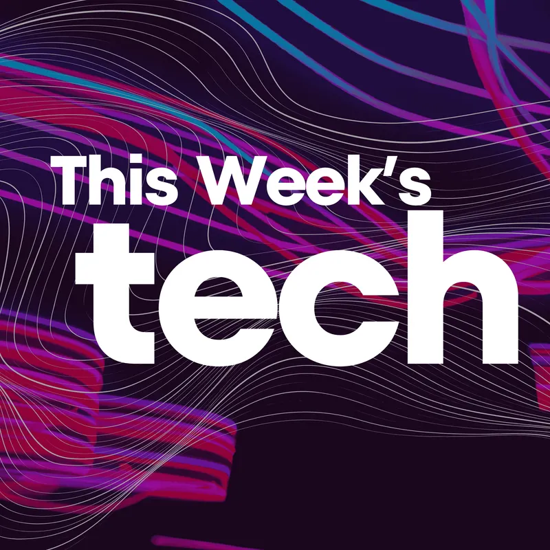 This Week's Tech: AI News, Tech News, OpenAI, ChatGPT, Google Gemini artwork
