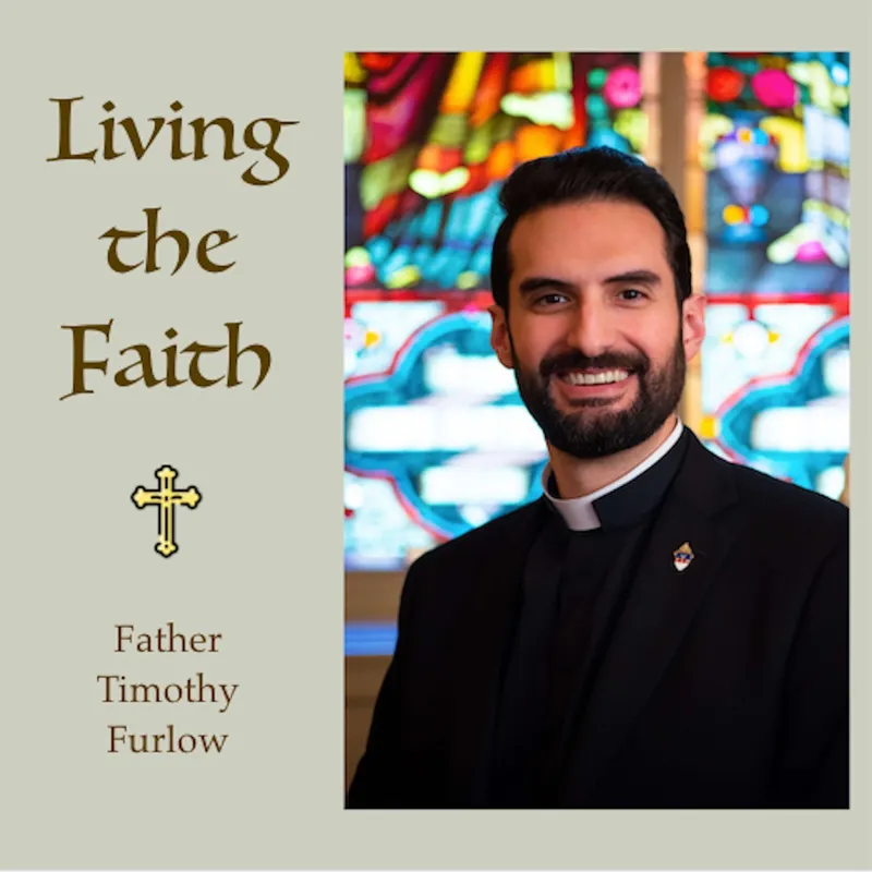 Living the Faith - Fr. Timothy Furlow artwork