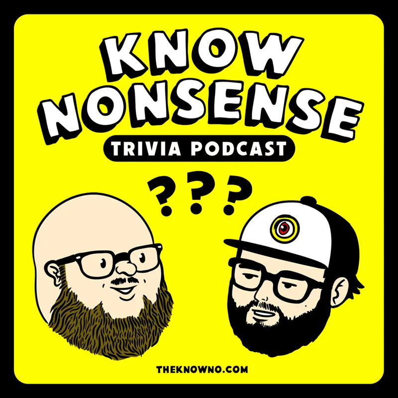 Know Nonsense Trivia Podcast artwork
