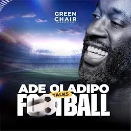 Ade Oladipo Talks Football artwork