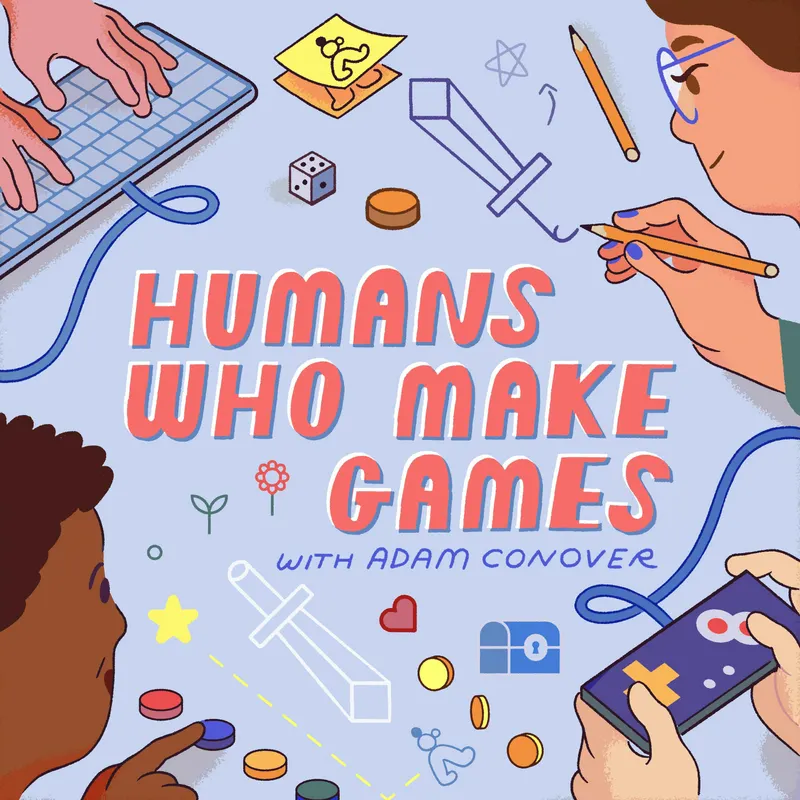 Humans Who Make Games with Adam Conover artwork