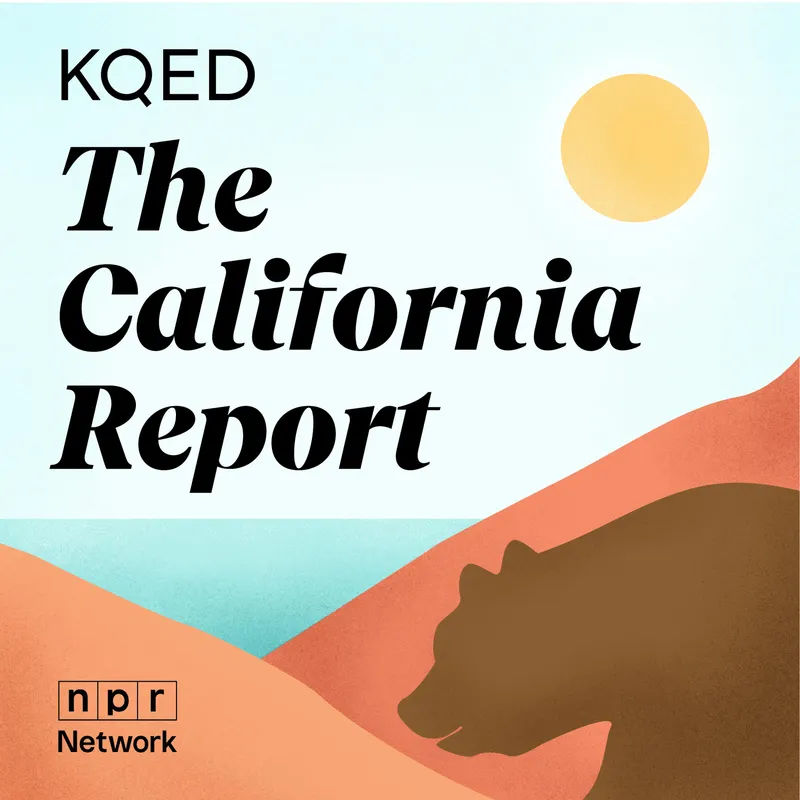 KQED's The California Report artwork