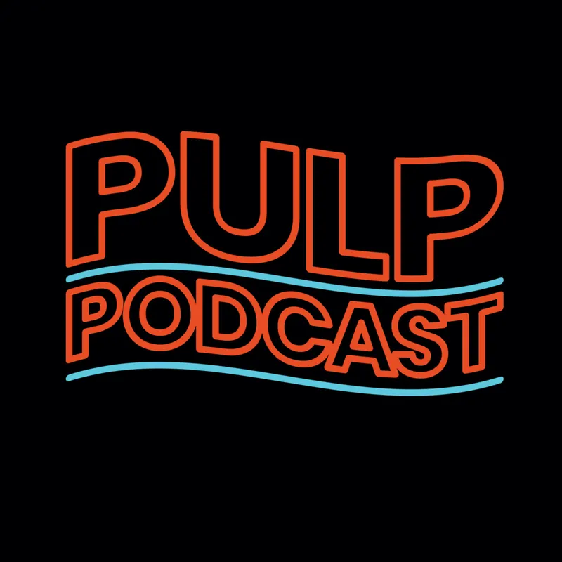 PULP PODCAST artwork