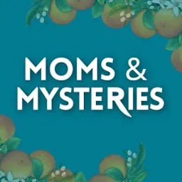 Moms and Mysteries: A True Crime Podcast artwork