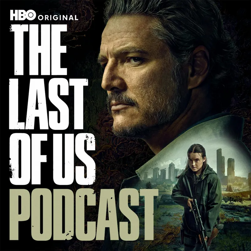 HBO's The Last of Us Podcast artwork