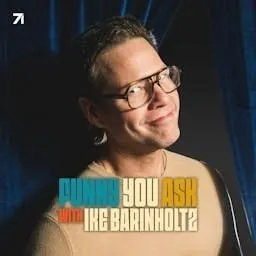 Funny You Ask with Ike Barinholtz artwork