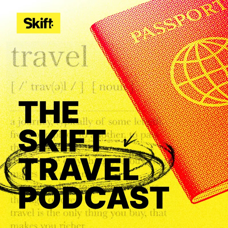 The Skift Travel Podcast artwork