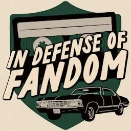 In Defense of Fandom artwork