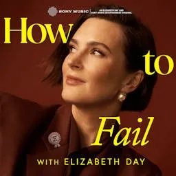How To Fail With Elizabeth Day artwork