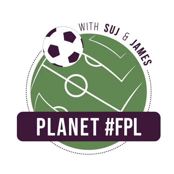 Planet FPL - The Fantasy Football Podcast artwork