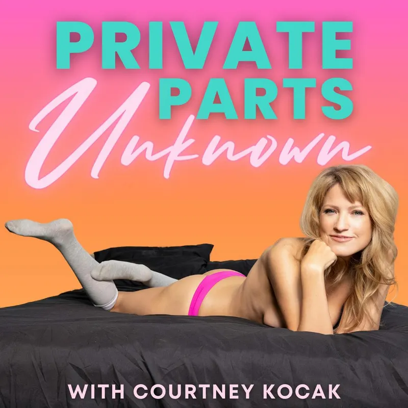 Private Parts Unknown: Sex & Love Around the World artwork