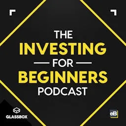 The Investing for Beginners Podcast - Your Path to Financial Freedom artwork