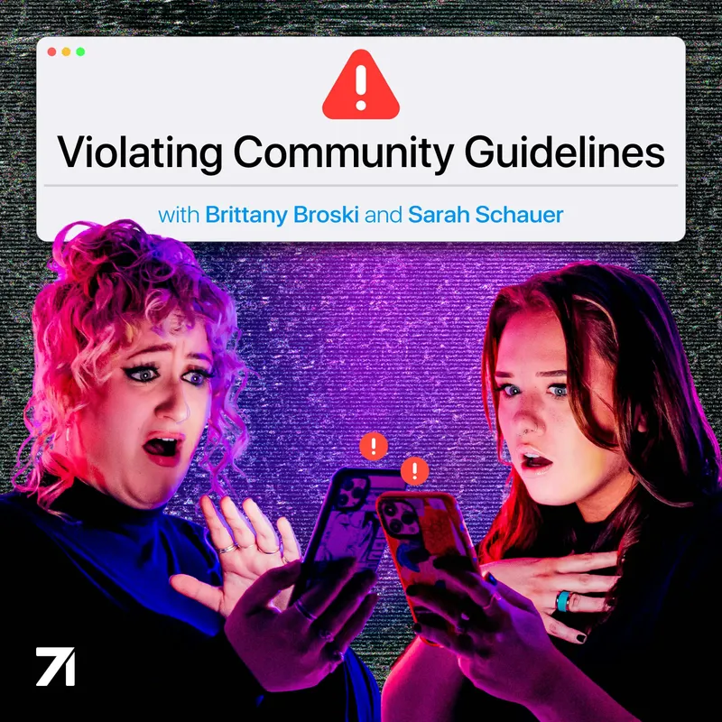 Violating Community Guidelines with Brittany Broski and Sarah Schauer artwork