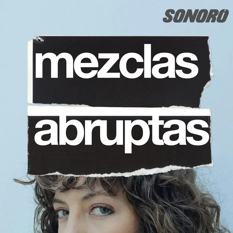 Mezclas Abruptas artwork