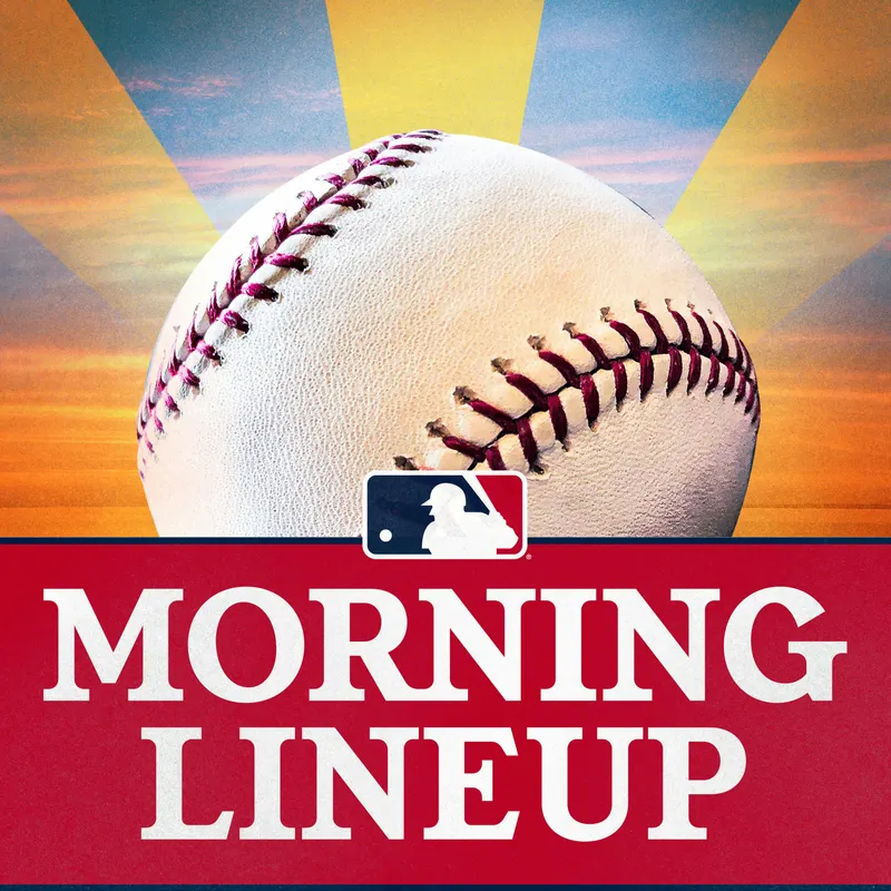 MLB Morning Lineup Podcast artwork