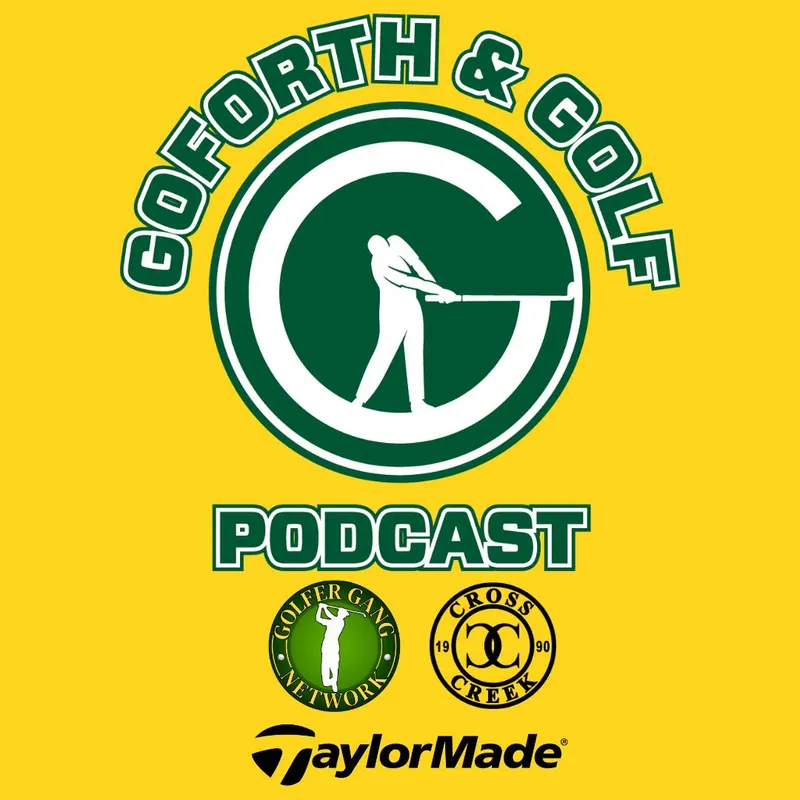 Goforth & Golf Podcast artwork