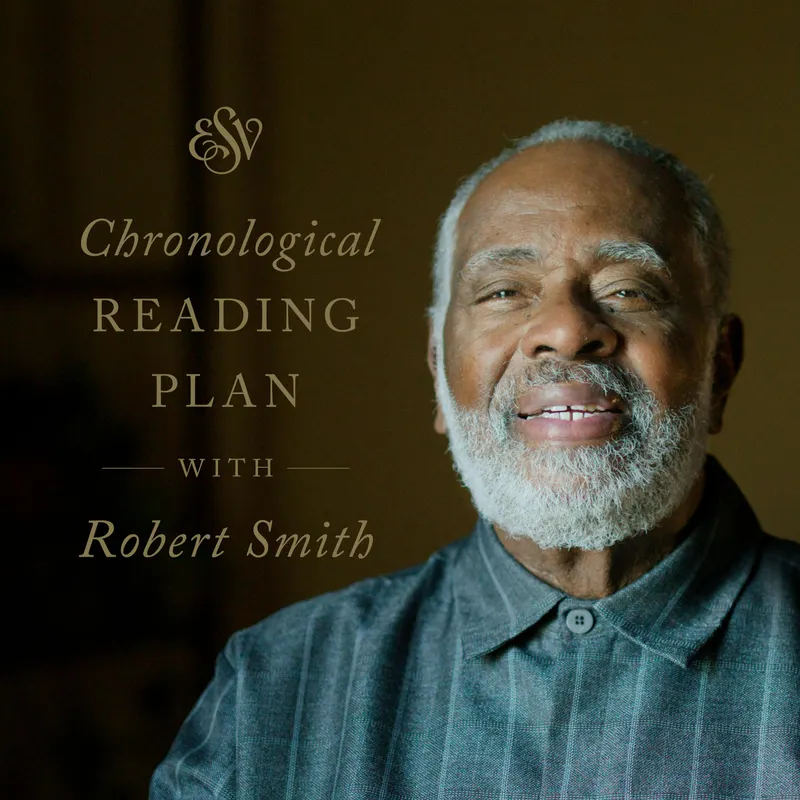 Chronological ESV Bible Plan with Robert Smith artwork