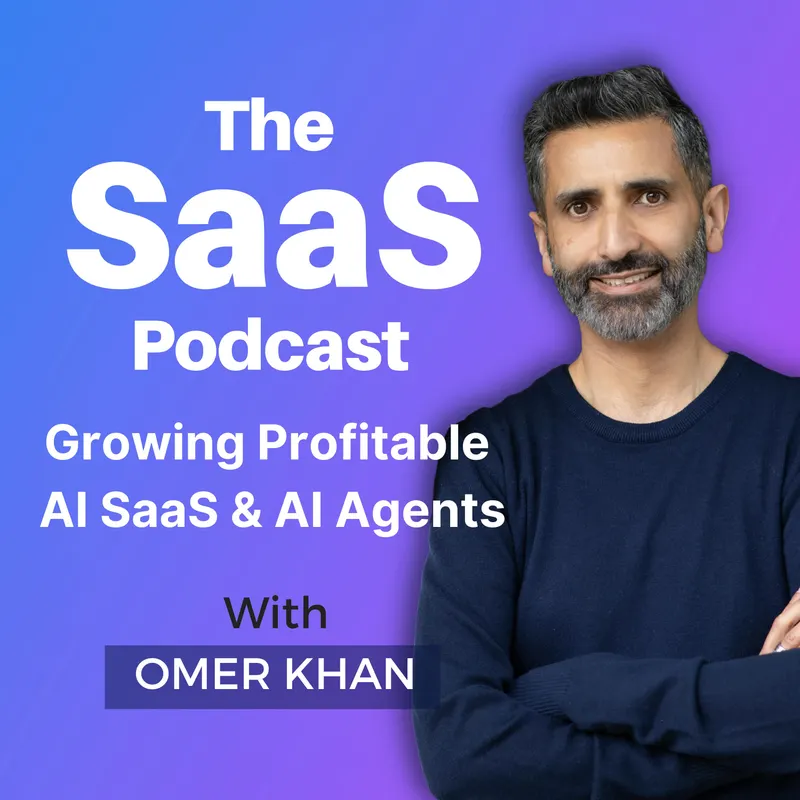 The SaaS Podcast - Growing Profitable AI SaaS & AI Agents artwork
