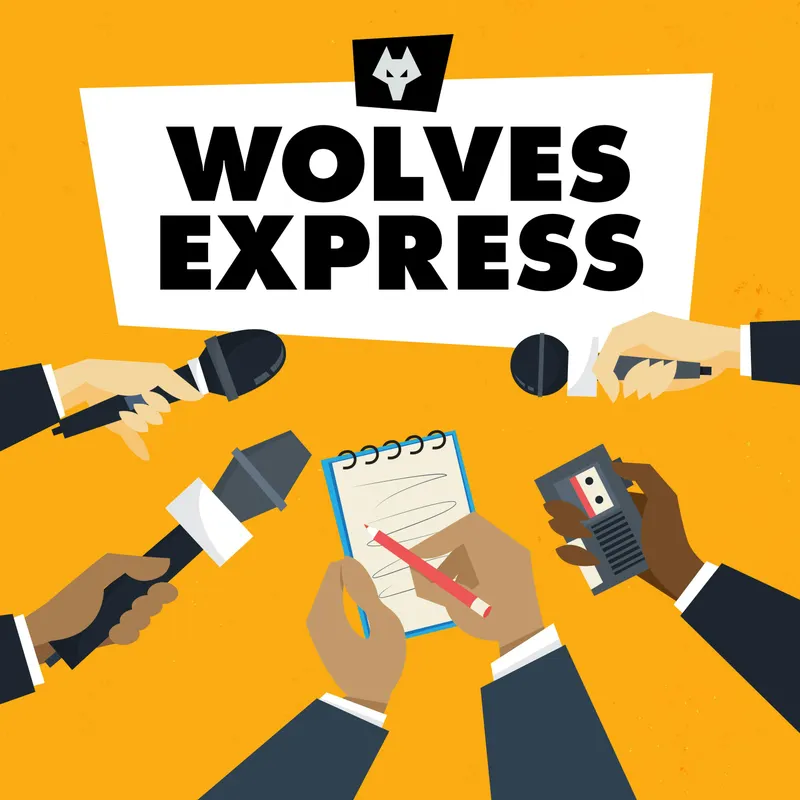 Wolves Express: The Official Wolverhampton Wanderers News Update artwork