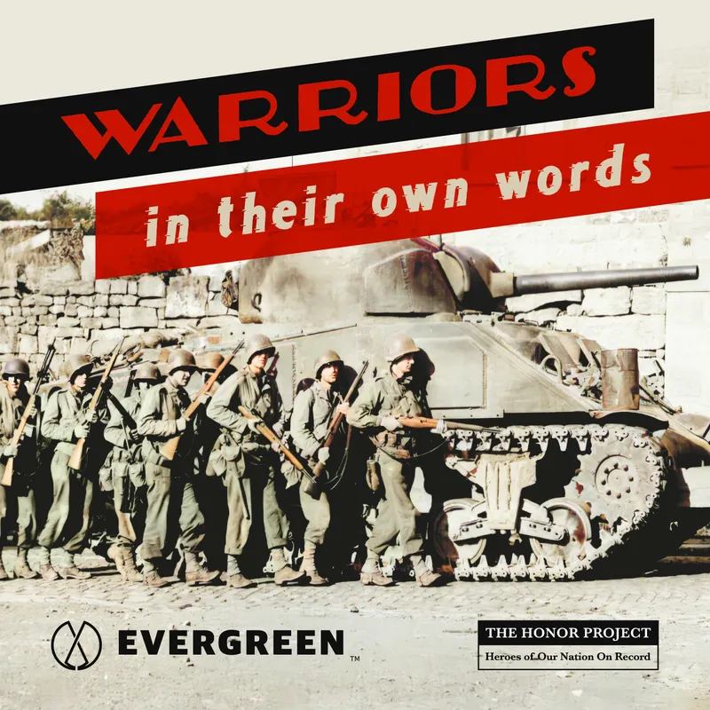 Warriors In Their Own Words | First Person War Stories artwork