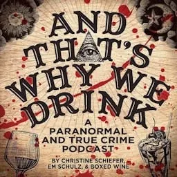 And That's Why We Drink artwork