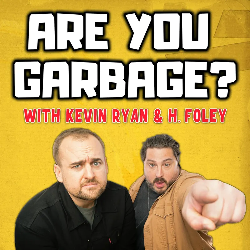 Are You Garbage? Comedy Podcast artwork
