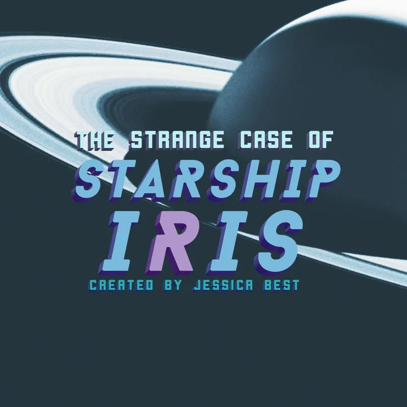 The Strange Case of Starship Iris artwork