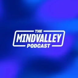 The Mindvalley Podcast artwork