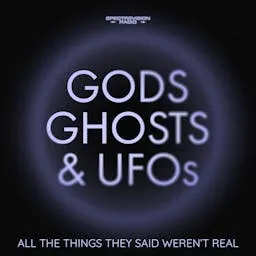 Gods, Ghosts & UFOs artwork
