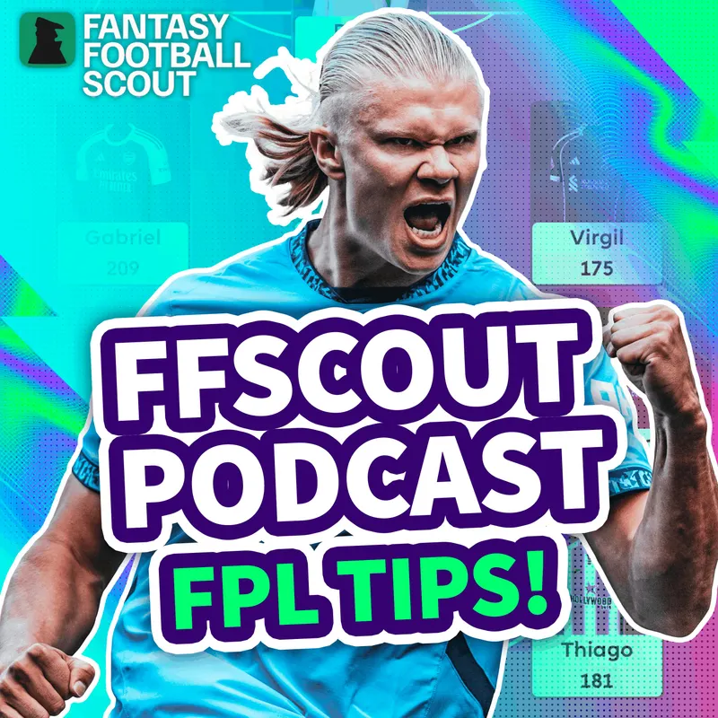 Fantasy Football Scout - FPL Tips artwork