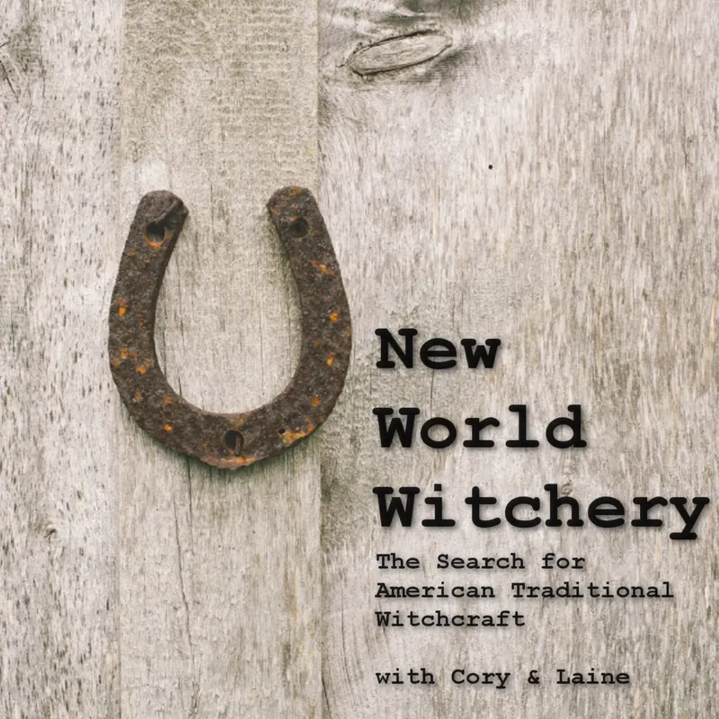 New World Witchery - The Search for American Traditional Witchcraft artwork