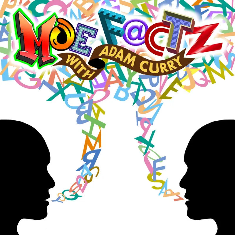 Moe Factz with Adam Curry artwork