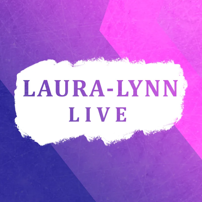 Laura-Lynn Live artwork