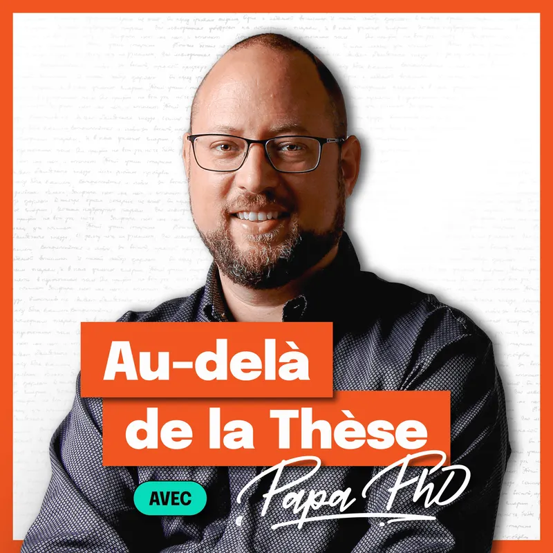 Au-delà de la thèse avec Papa PhD artwork